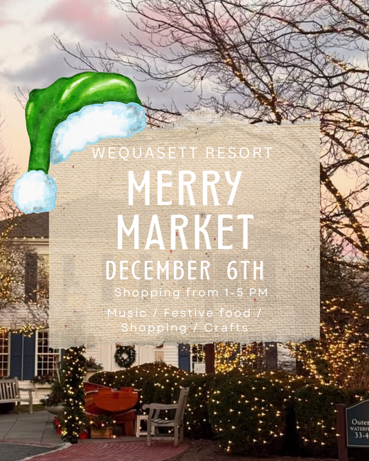 Wequassett Resort Presents | 3rd Annual Merry Market